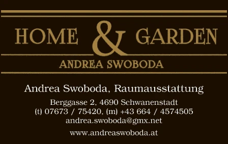 Print-Anzeige von: Home & Garden HandelsgesmbH, Raumausstattung Print-Anzeige von: Home & Garden HandelsgesmbH, Raumausstattung