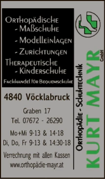 Print-Anzeige von: Orthopädie Kurt Mayr GmbH