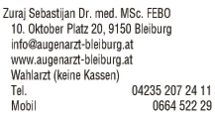 Print-Anzeige von: Zuraj, Sebastijan, Dr.med., Augenarzt Print-Anzeige von: Zuraj, Sebastijan, Dr.med., Augenarzt