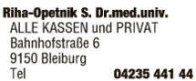 Print-Anzeige von: Riha-Opetnik, Susanne, Dr.med.univ., FA f Zahn-, Mund- u Kieferheilkunde