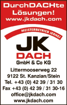 Print-Anzeige von: JK Dach GmbH & Co KG Print-Anzeige von: JK Dach GmbH & Co KG