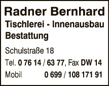 Print-Anzeige von: Radner, Bernhard, Tischlerei, Innenausbau, Bestattung