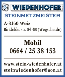 Print-Anzeige von: Wiedenhofer L Steinmetzmeister-GesmbH & Co KG, Steinmetzbetriebe