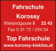 Print-Anzeige von: Korossy & Kiskilas GesmbH., Fahrschule