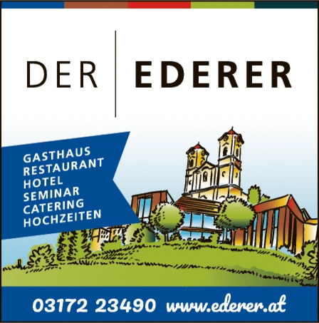Print-Anzeige von: Ederer GesmbH, Gasthaus-Hotel-Seminar