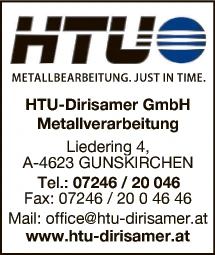 Print-Anzeige von: HTU Dirisamer GmbH, Metallbearbeitung