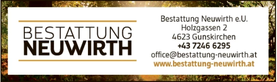 Print-Anzeige von: Bestattung Neuwirth e.U., Bestattung