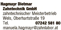 Print-Anzeige von: Hagmayr Dietmar Zahntechnik GmbH, Zahntechnik