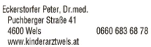 Print-Anzeige von: Eckerstorfer, P., Dr. med., FA f. Kinder- u Jugendheilkunde Print-Anzeige von: Eckerstorfer, P., Dr. med., FA f. Kinder- u Jugendheilkunde