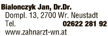Print-Anzeige von: Bialonczyk, Jan, DDr., Ärzte \ Fachärzte f Zahn-, Mund-u Kieferheilkunde